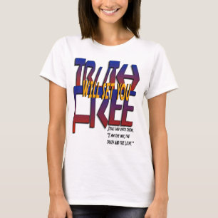 Wahrheit T-Shirt