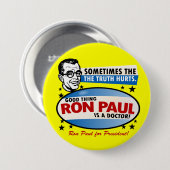 Wahrheit verletzt Ron Paul-Knopf Button (Vorne & Hinten)