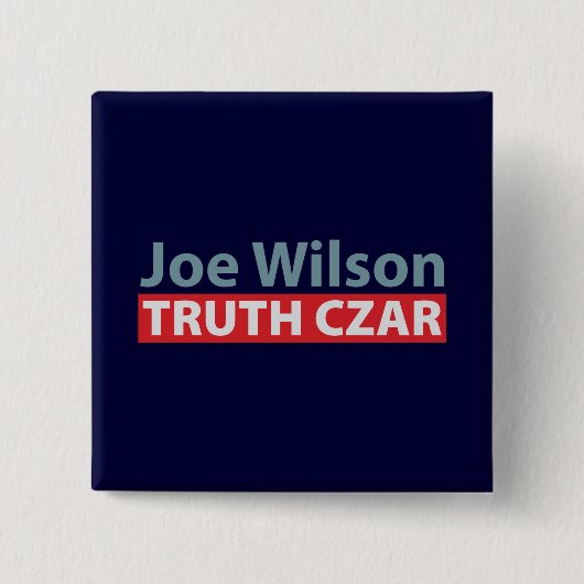 Wahrheits-Zar Joes Wilson Button (Vorderseite)