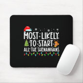 Wahrscheinlich alle Shenanigans Familie Xmas Ho st Mousepad (Mit Mouse)