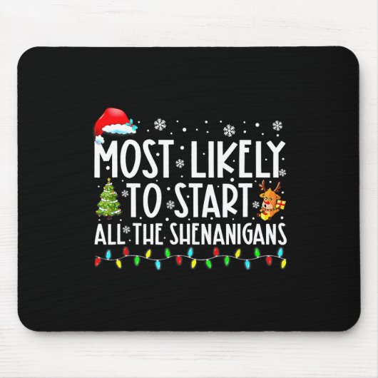 Wahrscheinlich alle Shenanigans Familie Xmas Ho st Mousepad (Vorne)