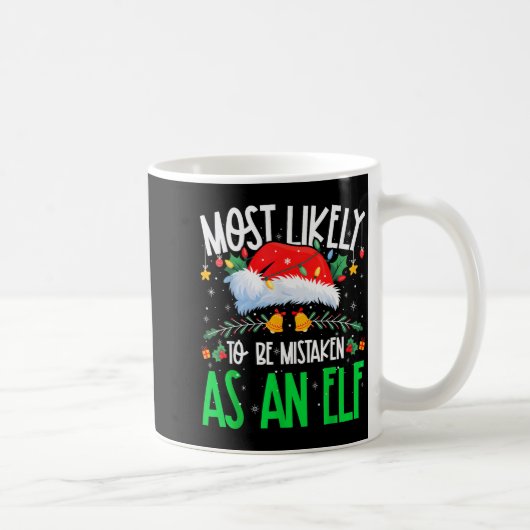 Wahrscheinlich als Elf verkannt Lustiges passendes Kaffeetasse (Rechts)