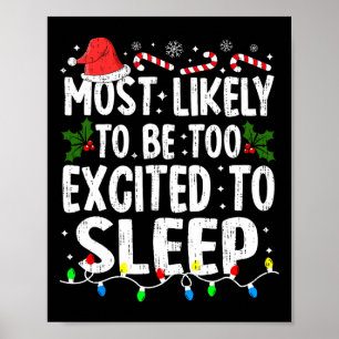 Wahrscheinlich am meisten aufgeregt, um Weihnachte Poster