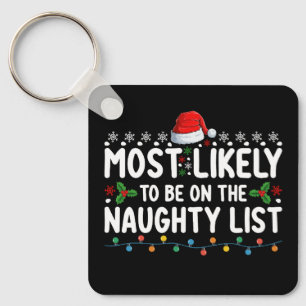 Wahrscheinlich auf der unartigen Liste Weihnachten Schlüsselanhänger