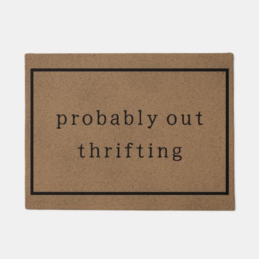 Wahrscheinlich aus Thrifting Funny Custom Brown Tr Fußmatte (Vorderseite)