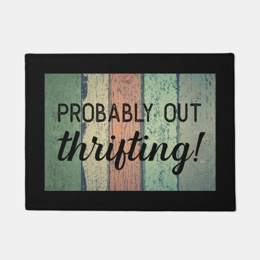 Wahrscheinlich aus Thrifting Fußmatte (Vorderseite)