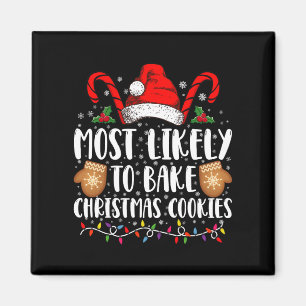 Wahrscheinlich backt Weihnachtsplätzchen Xmas Fami Magnet