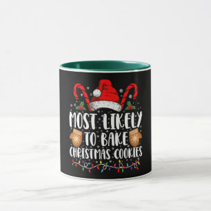 Wahrscheinlich backt Weihnachtsplätzchen Xmas Fami Tasse