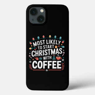 Wahrscheinlich beginnt Weihnachten mit Kaffee Fami Case-Mate iPhone Hülle