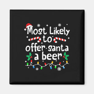 Wahrscheinlich bietet Santa ein Bier an Weihnachte Magnet