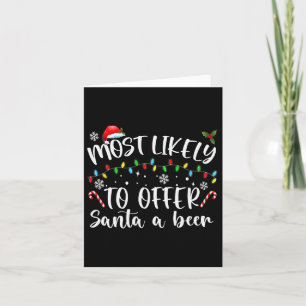Wahrscheinlich bietet Santa ein Bier lustiges Trin Karte