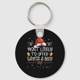 Wahrscheinlich bietet Santa ein Bier Weihnachtsget Schlüsselanhänger