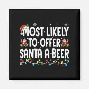 Wahrscheinlich bietet Santa ein Bier Xmas Familie Magnet