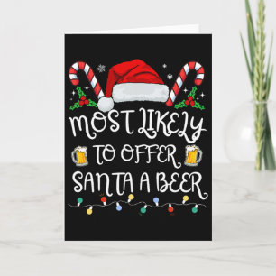 Wahrscheinlich bietet Santa eine Bier-Familie-Trin Karte