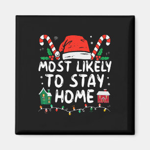 Wahrscheinlich Bleibe Zuhause Weihnachts-Matching- Magnet