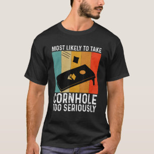 Wahrscheinlich Cornhole zu ernst nimmt Vintage T-Shirt