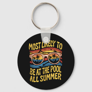 Wahrscheinlich den ganzen Sommer am Pool - Groovy Schlüsselanhänger