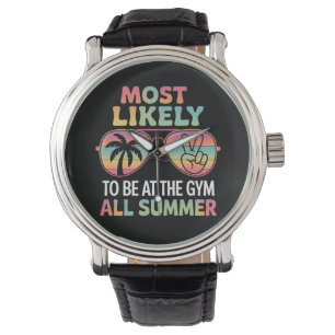 Wahrscheinlich den ganzen Sommer im Fitnessstudio  Armbanduhr