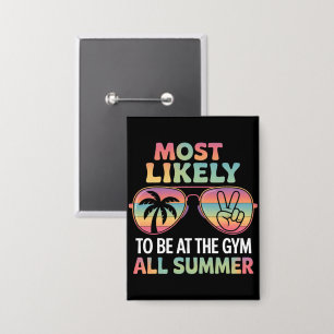 Wahrscheinlich den ganzen Sommer im Fitnessstudio  Button