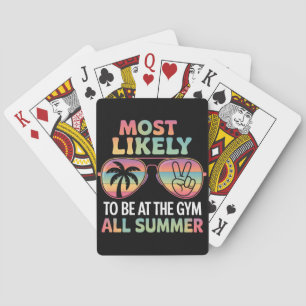 Wahrscheinlich den ganzen Sommer im Fitnessstudio Spielkarten
