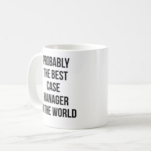 Wahrscheinlich der beste Fallmanager der Welt Kaffeetasse (Vorderseite Links)