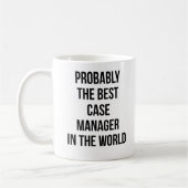 Wahrscheinlich der beste Fallmanager der Welt Kaffeetasse (Links)