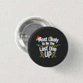 Wahrscheinlich der Letzte, der an Weihnachten aufb Button (Vorne & Hinten)