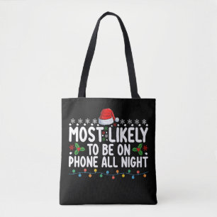 Wahrscheinlich die ganze Nacht auf dem Telefon zu  Tasche