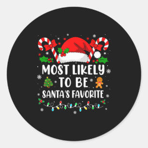 Wahrscheinlich die Lieblingsfamilie von Santa Weih Runder Aufkleber