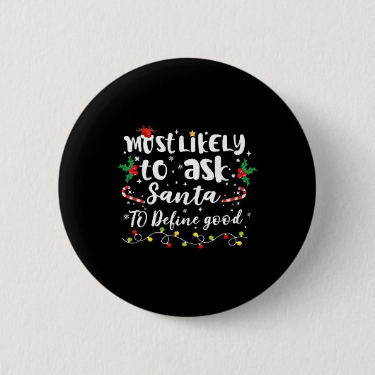 Wahrscheinlich Frage der Weihnachtsmann, um gute F Button (Vorderseite)