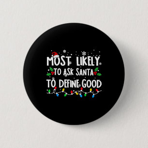 Wahrscheinlich Frage der Weihnachtsmann, um gute F Button