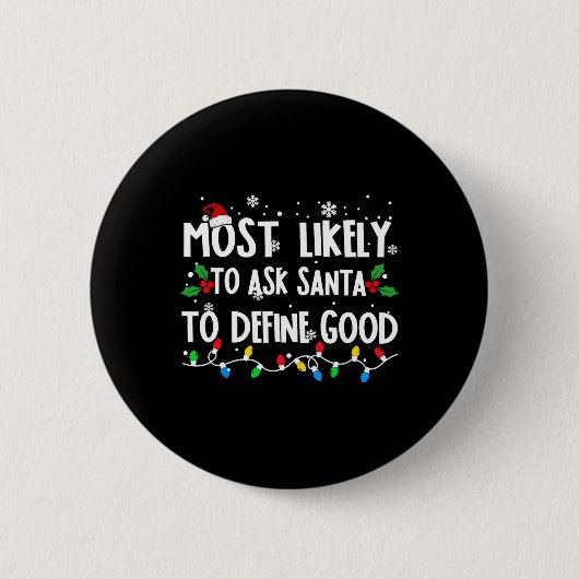 Wahrscheinlich Frage der Weihnachtsmann, um gute F Button (Vorderseite)