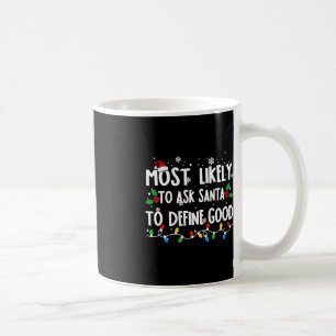 Wahrscheinlich Frage der Weihnachtsmann, um gute F Kaffeetasse