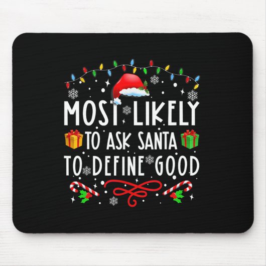 Wahrscheinlich Frage der Weihnachtsmann, um gute F Mousepad (Vorne)