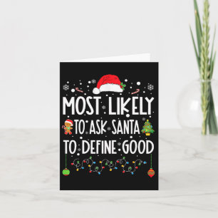 Wahrscheinlich Frage der Weihnachtsmann, um gute W Karte
