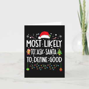 Wahrscheinlich Frage der Weihnachtsmann, um gute W Karte