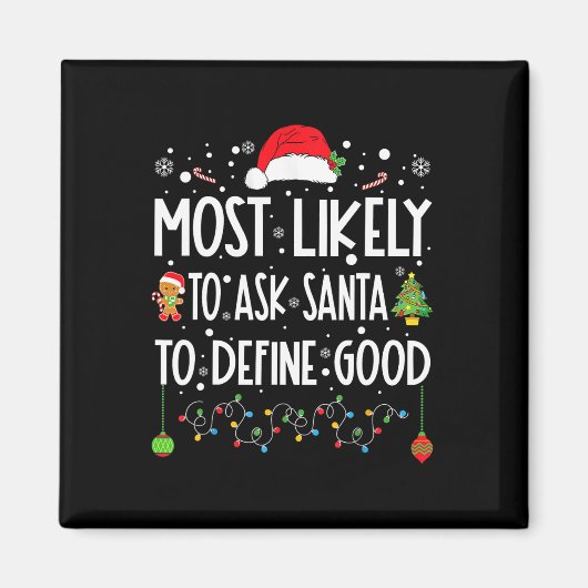 Wahrscheinlich Frage der Weihnachtsmann, um gute W Magnet (Vorne)