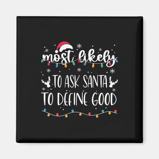 Wahrscheinlich Frage der Weihnachtsmann, um gute W Magnet (Vorne)