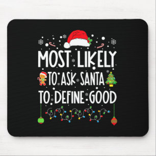 Wahrscheinlich Frage der Weihnachtsmann, um gute W Mousepad