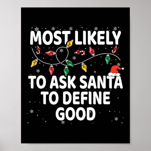 Wahrscheinlich Frage der Weihnachtsmann, um gute W Poster (Vorne)