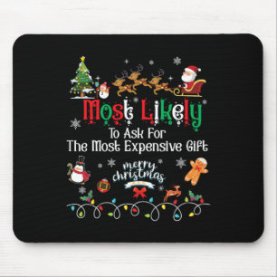 Wahrscheinlich für die teuerste Crew Christma Gefr Mousepad