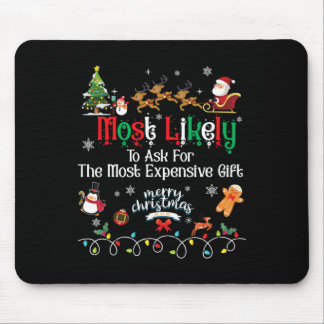 Wahrscheinlich für die teuerste Crew Christma Gefr Mousepad