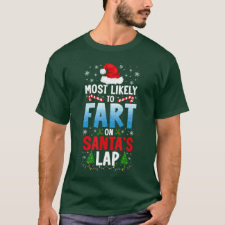 Wahrscheinlich furzt auf dem Schoß von Santa Lusti T-Shirt