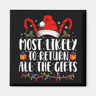 Wahrscheinlich gibt er/sie alle Weihnachtsgeschenk Magnet