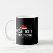 Wahrscheinlich hasst du diese Weihnachts-Pyjama-Fa Kaffeetasse (Links)