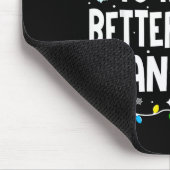 Wahrscheinlich hat einen besseren Bart als Santa C Mousepad (Ecke)