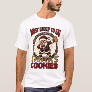 Wahrscheinlich isst Santas Cookies Weihnachten Dab T-Shirt