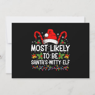 Wahrscheinlich ist es der witzige Elf von Santa We Einladung