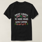 Wahrscheinlich Miss Xmas während des Spielens lust T-Shirt (Design vorne)