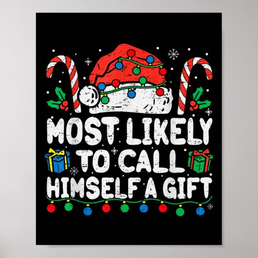 Wahrscheinlich nennt er sich selbst ein Geschenk W Poster (Vorne)